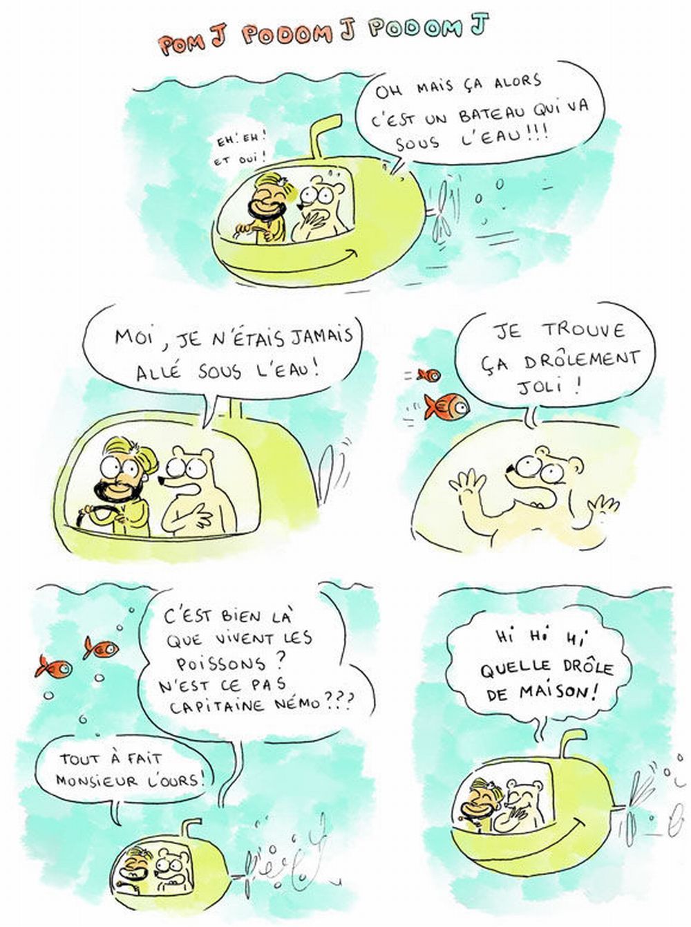 Le bateau rigolo du Capitaine Nemo (Marie de Monti, 2009)