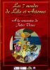 Les 7 mondes de Lila et Artémus – à la rencontre de Jules Verne (2005)