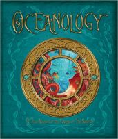 Oceanology: The True Account of the Voyage of the Nautilus (Ferdinand Zoticus de Lesseps, Dugald A. Steer, 2009)