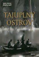 Tajuplný ostrov (Jules Verne, Ondřej Neff, 2009) Tajuplný ostrov (Jules Verne, Ondřej Neff, 2009)