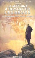 La machine  remonter les rves : 20.000 lieues dans l'espace (Jean-Pierre Vernay, 2005)